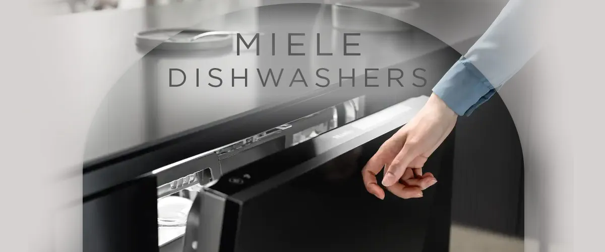 Miele Dishwashers: Superior Performance & Design