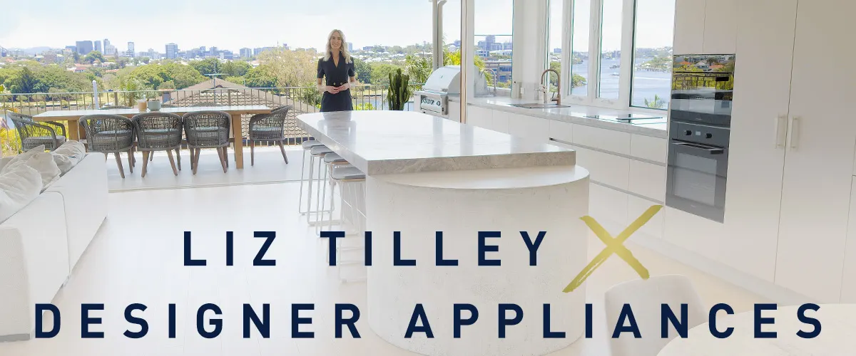 Designer Appliances Partners with Liz Tilley for Home Design